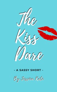 The Kiss Dare, a short story by Jessica Kate and endorsed by Rachel Hauck